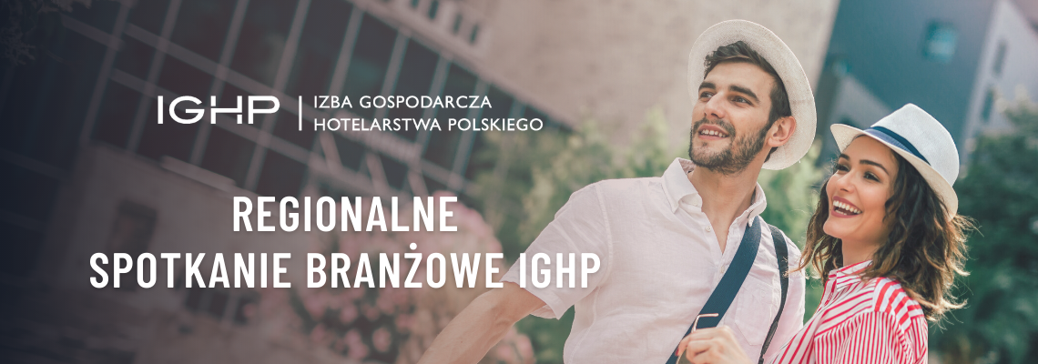 Spotkanie branżowe IGHP Rzeszów 28.06.2021